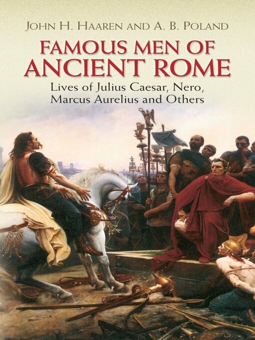 Title details for Famous Men of Ancient Rome by John H. Haaren - Wait list